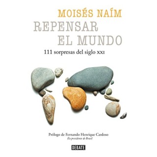 REPENSAR EL MUNDO: 111 sorpresas del siglo XXI